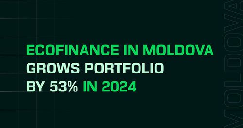 Ecofinance in Moldova Grows Portfolio by 53% in 2024 