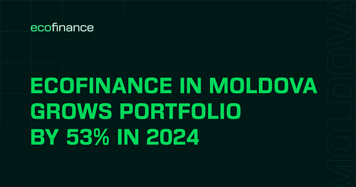 Ecofinance in Moldova Grows Portfolio by 53% in 2024 